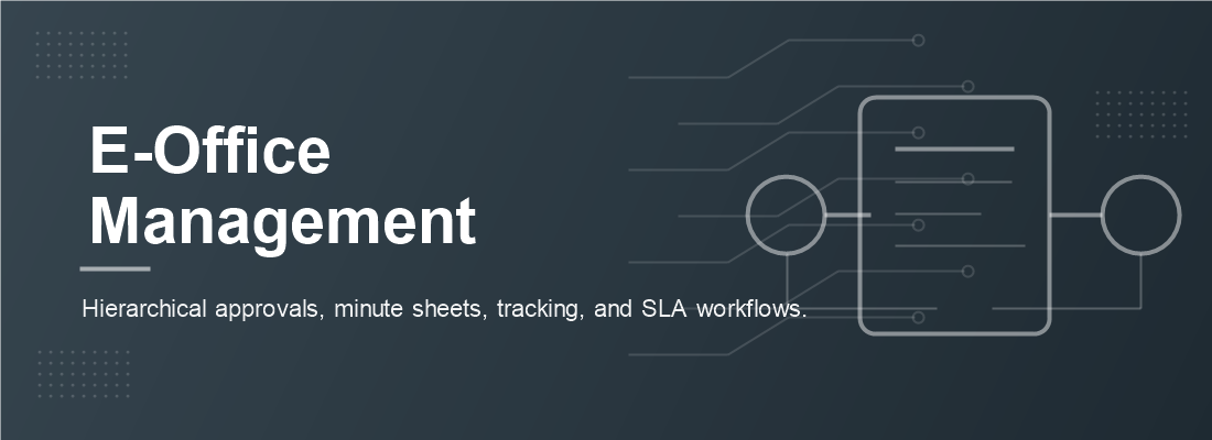 Digitize institutional approvals with structured workflows, minute sheets, attachments, tracking, QR verification, SLA reminders, and role-based forwarding.